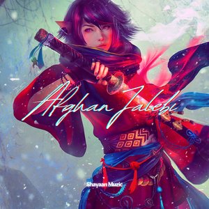 Afghan Jalebi (Slowed and Reverb)