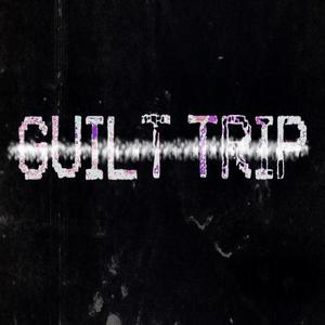 GUILT TRIP (feat. Solist. & Cole Merrill)