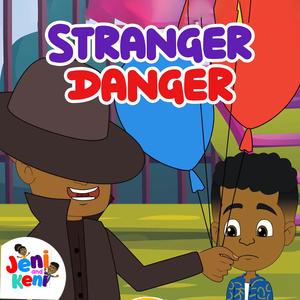 Stranger Danger