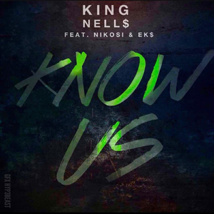 Know Us (feat. Nikosi & Eks)