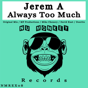 Always Too Much (Mike Chenery Remix)