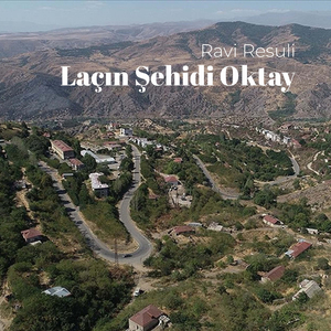Laçın Şehidi Oktay
