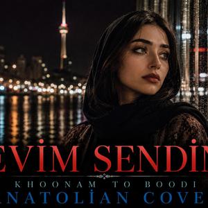 Khoonam To Boodi (Evim Sendin)