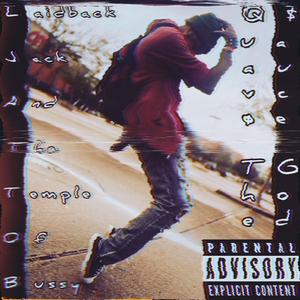 Laidback Jack And The Temple Of Bussy