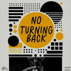 No Turning Back (feat. Ghost Se7en)