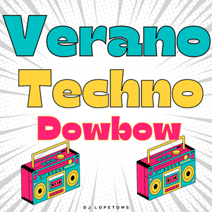 Verano (Techno Dowbow)