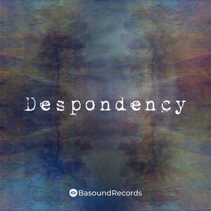 Despondency - Slowed
