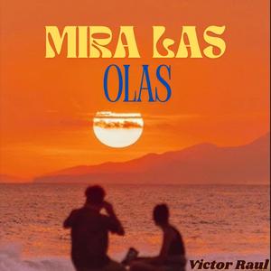 Mira Las Olas