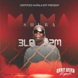 MAMA SHEBA