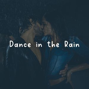 Dance in the Rain, Pt. 20