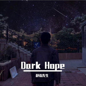 Dark Hope（Prod by Jhythm 5）