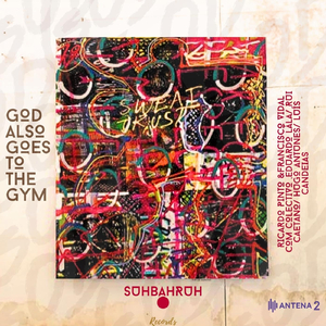 God Also Goes to the Gym (Live) [feat. Eduardo Lála, Rui Caetano, Hugo Antunes & Luís Candeias]