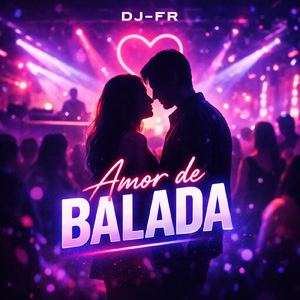 Amor de Balada