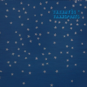 Tazartes' Transports 1