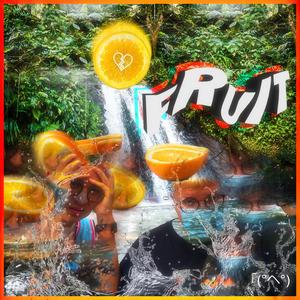 Fruit (feat. sweetheart)
