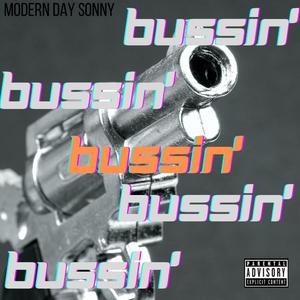 Bussin'