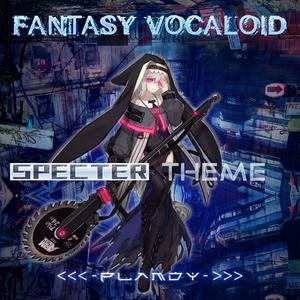 【FV-MZ01】SPECTER THEME【AL-MIX】