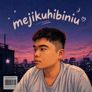 MEJIKUHIBINIU (Live House Version)