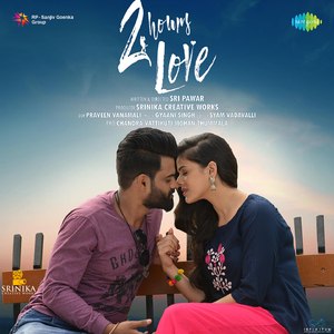 2 Hours Love - Endhi Ra E Kadha