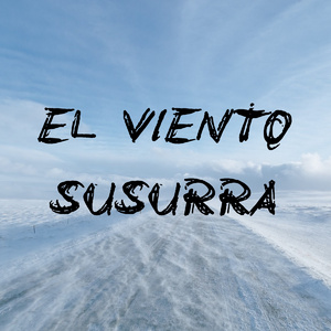 El viento susurra