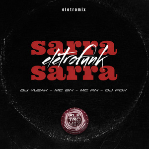 SARRA SARRA REMIX OFICIAL