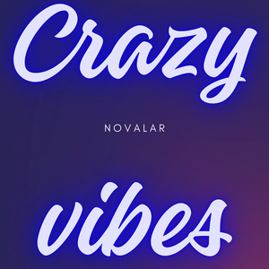 Crazy Vibes