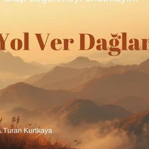 Yol Ver Dağlar