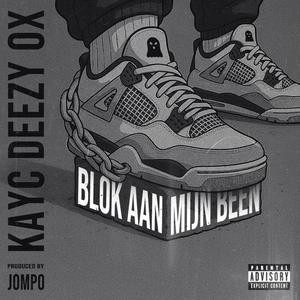 Blok aan mijn been (feat. OX)