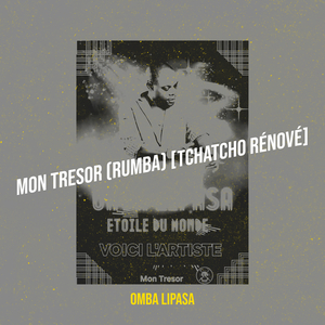 Mon Tresor (Rumba) [Tchatcho Rénové]