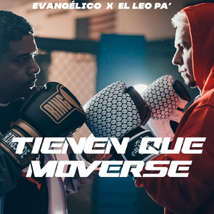 Tienen Que Moverse