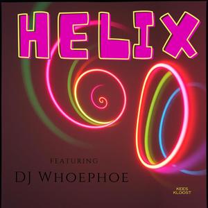 Helix (feat. DJ Whoephoe) (Fitness version)