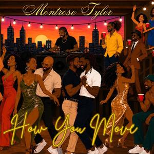 How You Move