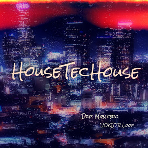 Housetechouse (Original Version)