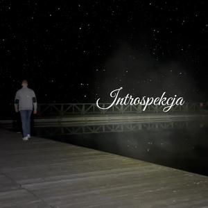 INTROspekcja (feat. Lech Dyblik)