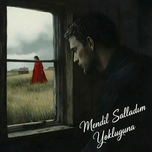 Mendil Salladım Yokluğuna