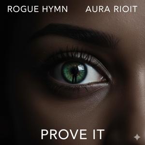Prove It