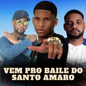 Vem pro Baile do Santo Amaro