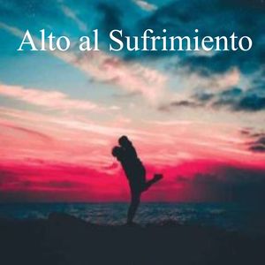Alto al Sufrimiento