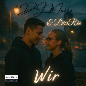 Wir (feat. Dési Rèe)