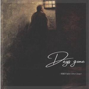 Days Gone(prod by doughboy)