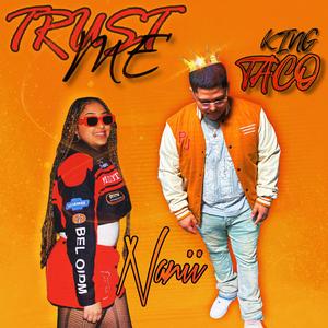 Trust me (feat. NANII716)