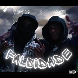 Falsidade (feat. Ganeto)