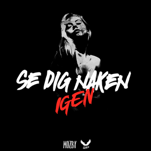 Se dig naken igen