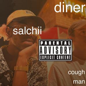 Diner (feat. Coughman)