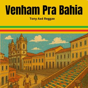Venham pra Bahia