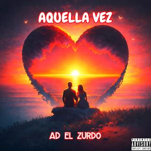 Aquella Vez