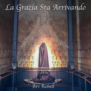 La Grazia Sta Arrivando