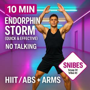 Endorphin Storm (Quick & Effective)