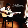 Bob Minner - First Hog To The Trough