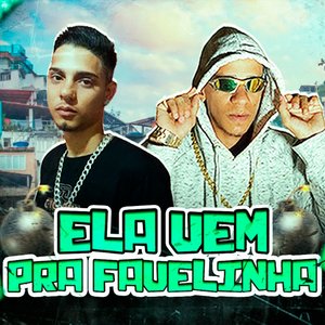 Ela Vem pra Favelinha